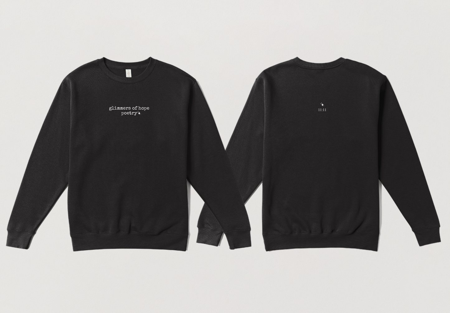 Glimmers of Hope Poetry Sweatshirt